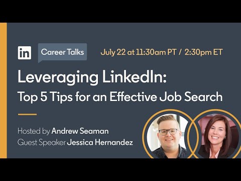 Leveraging LinkedIn: Top 5 Tips for an Effective Job Search