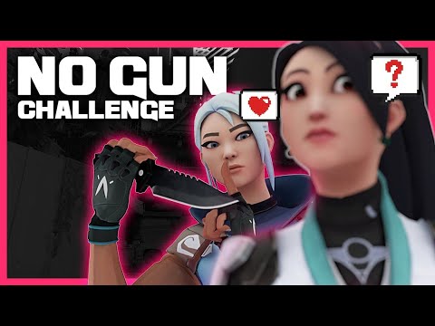 Valorant No Gun Challenge