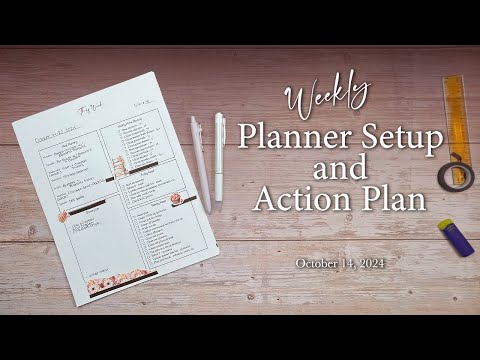 Weekly Planner Setup and Action Plan | October 14, 2024