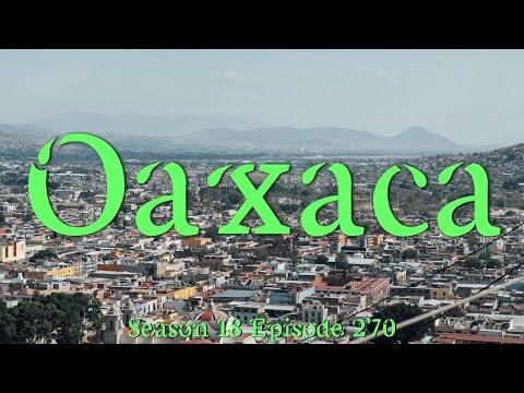 Exploring Oaxaca: Mezcal Night & Scenic Hike