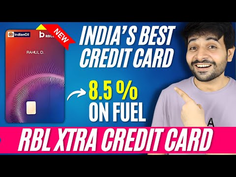 RBL Xtra Credit Card Launched | India's Best Fuel Credit Card | 8.5% on Fuel Spends