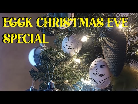 Eggk Christmas Eve Special 2024