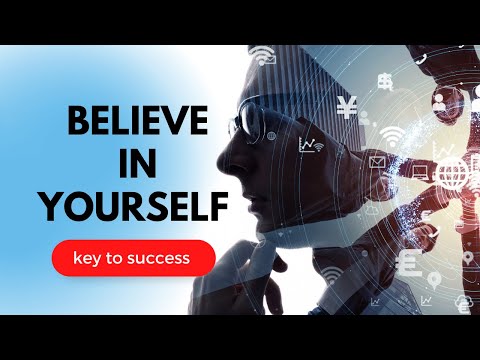 Revealing the Key to Success: Believe in Yourself