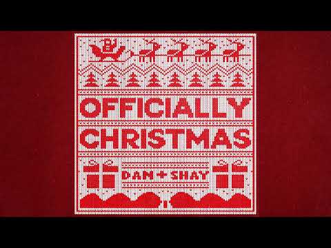 Dan + Shay - Officially Christmas (Official Audio)