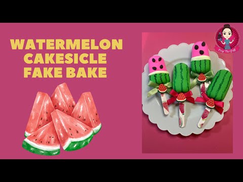 Let’s Fake Bake Watermelon Cakesicles! #fakebake #cakesicles #peepthisyall