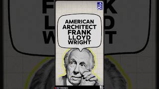 Part 11 - Architect Frank Lloyd Wright  #architecture