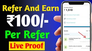 2021 Best Refer And Earn App || Unlimited Refer Trick || ₹100/- Per Refer Earn Money ||  Live Proof