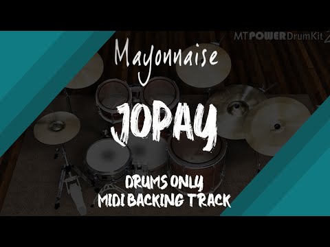 Mayonnaise - Jopay | Drums Only MIDI Backing Track