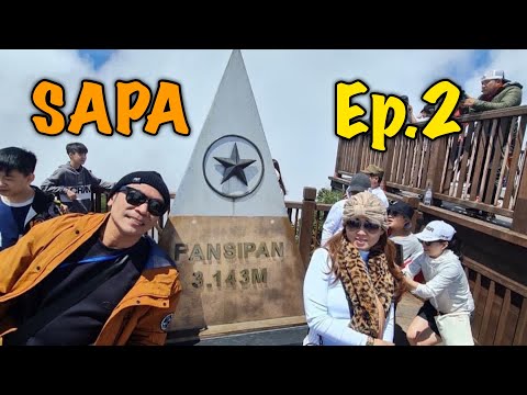 SAPA Trip Ep.2