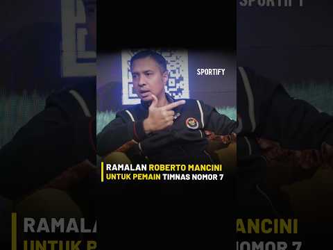 INILAH VIDEO YANG PALING DICARI.!! RAMALAN MANCINI TENTANG PEMAIN TIMNAS NO 7. #timnas #sty