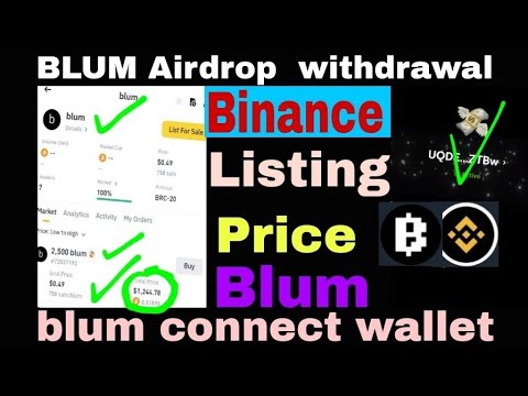 BLUM Airdrop wallet connect || Blum Binance withdrawal Blum TON wallet connect Telegram bot