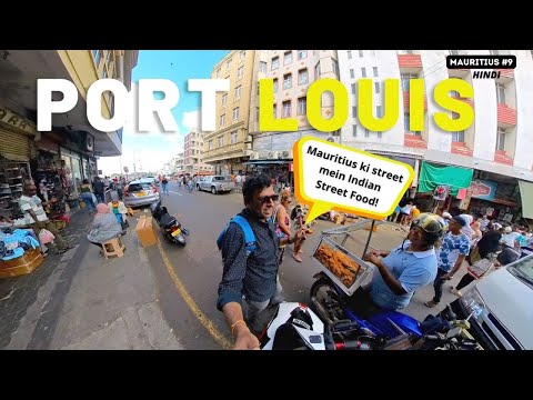 Explore Port Louis - A Guide to Must See Spots l Things to do