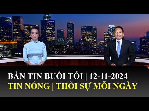 Thời Sự Buổi Tối | 12/11/2024 | FULL🔴