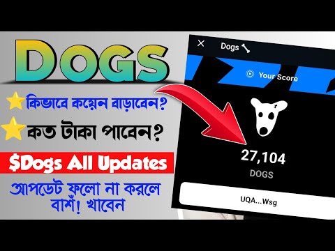 Dogs Airdrop New Update || Earn Unlimited Dogs || Dogs Token Listing || Dogs Withdrawal Update