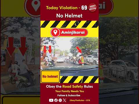 TODAY VIOLATION - 69 Wear Helmet For your Safety #otr #obeytherules #chennaitrafficpolice