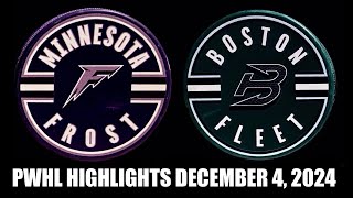 Minnesota Frost | Boston Fleet PWHL Highlights Dec. 4/24