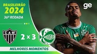 ATLÉTICO-MG 2 X 3 JUVENTUDE | | MELHORES MOMENTOS | 36ª RODADA BRASILEIRÃO 2024 | ge.globo