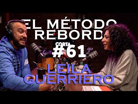 El Método Rebord #61 - Leila Guerriero