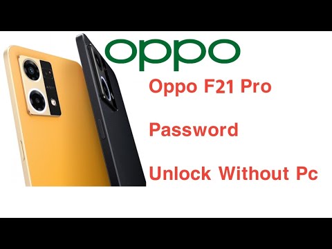 Oppo F21 & F21 Pro Hard Reset frp remove Cph2363 Password unlock 2023