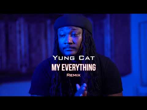 Yung Cat - My Everything (B-Lovee Remix) Shot By @NeonDreamsLLC