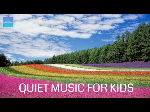 Quiet Music For Kids In The Classroom - Lovely Landscapes 🌳 - Quiet reading music for the classroom