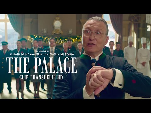 'THE PALACE' - Clip - "Hansueli" | HD