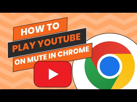 How to Play ▶️ Youtube Muted 🔕 on Chrome