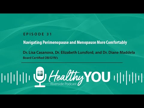 Episode 31: Navigating Perimenopause More Comfortably