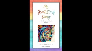 "My Great Story Diary" Volume Four Training Guide