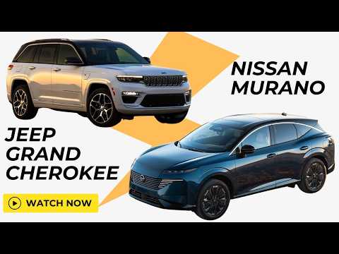 2025 Nissan Murano vs. 2024 Jeep Grand Cherokee | Which SUV Should You Buy?