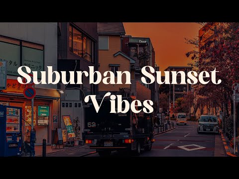 Suburban Sunset Vibes 🌅 Japanese Lofi Mix for Relaxation and Focus