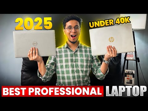 2025 Best Professional Laptops Under 40000 ✨ All Brands Covered ✨ Budget Laptops ✨