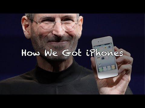 How We Got iPhones