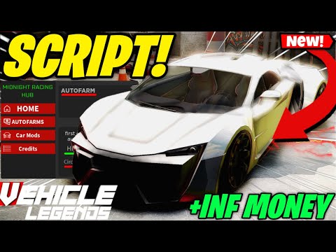 *INF MONEY* VEHICLE LEGENDS SCRIPT PASTEBIN 2024 | Vehicle Legends Autofarm + Auto Race Script