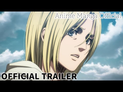 Official Trailer | Attack on Titan The Final Season Part3 Ver.2   (『進撃の巨人』The Final Season Part3)