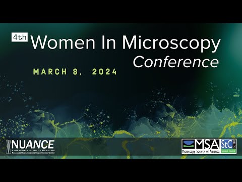 4th Annual Women In Microscopy Conference