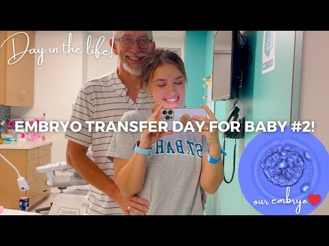 MY EMBRYO TRANSFER FOR BABY #2 TTC