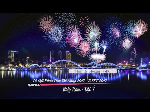 Da Nang International Fireworks Festival 2017 - Italy Team - 24/06/2017