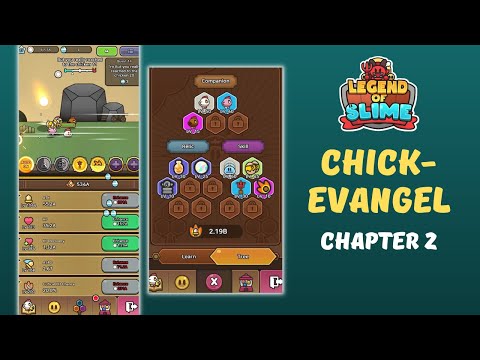 Chick-evangel Chapter 2 - Legend of Slime: Idle RPG