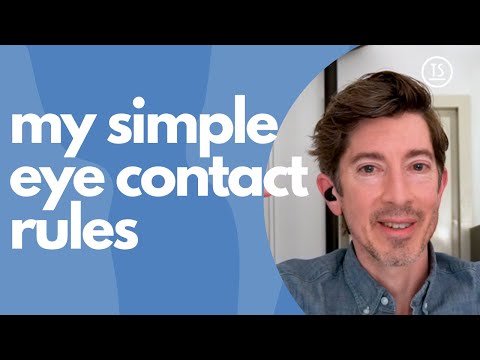 My simple eye contact rules, when you’re feeling social anxiety