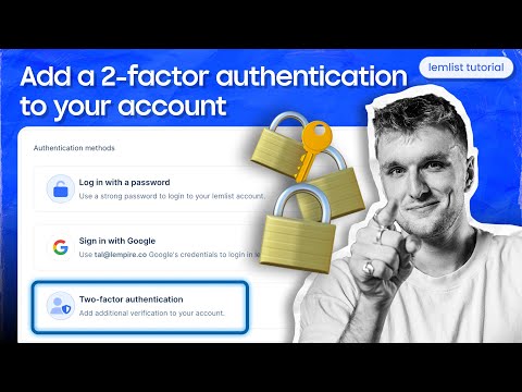 How to add 2-factor authentification to your account [lemlist tutorial]