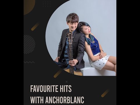 FAVOURITE HITS WITH ANCHORBLANC