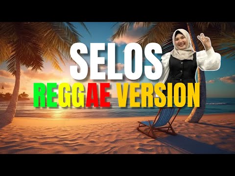 Selos - Reggae Version Tiktok Viral (Shaira / DJ Judaz)