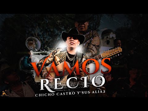 Chicho Castro - Vamos Recio [Video Oficial]