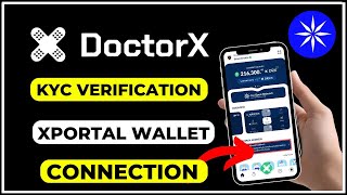 DoctorX KYC Verification || How To Link XPortal Wallet To DoctorX Mining App #doctorx #doctorxmeme