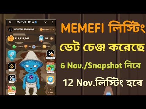 MEMEFI Listing Date Change | MemeFi new update