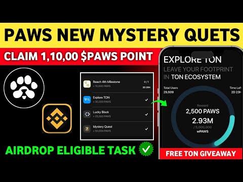 Paws Explore Ton Ecosystem | Paws Mystery Queta Today | Paws New Task | Paws Airdrop Open Problem