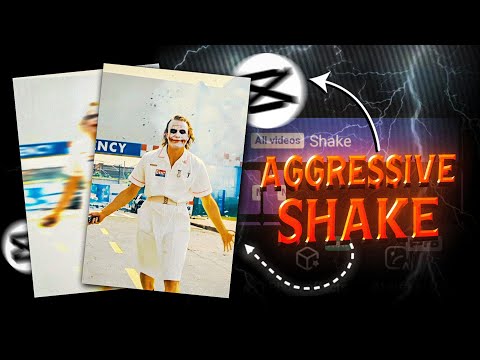 Capcut | Aggressive Shake Tutorial