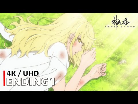 Tower of God - Ending 1 【SLUMP】 4K / UHD | CC