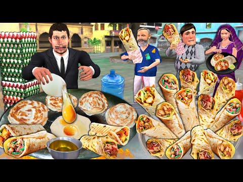 Stylish Kathi Roll Roti Wala India Famous Street Food Hindi Kahaniya Hindi Stories Moral Stories